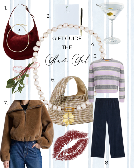 Gift Guide : The Glam Girl