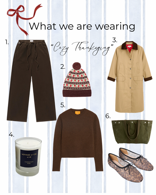 What We are Wearing "Cozy Thanksgiving"